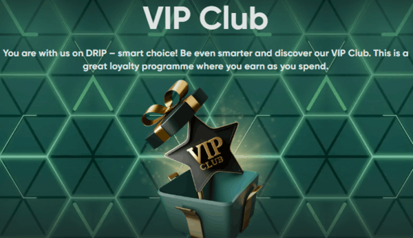 Drip casino VIP Club